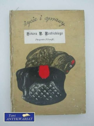 ŻYCIE I SPRAWY SOTERA r. ROZBICKIEGO