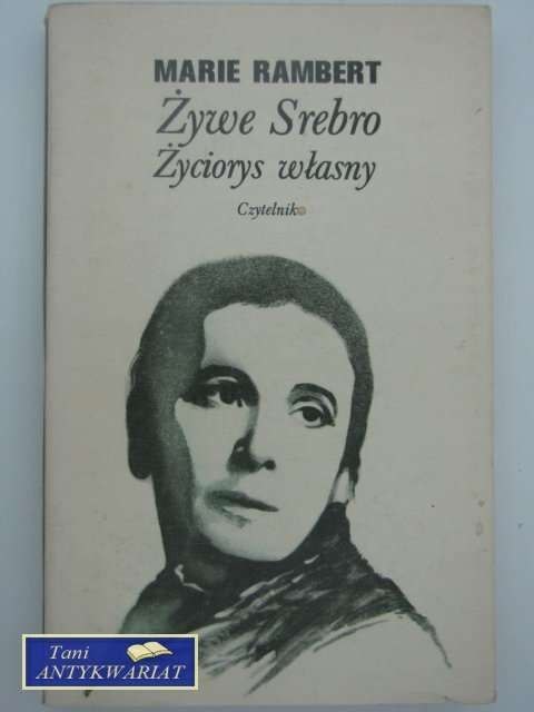 ŻYWE SREBRO ŻYCIORYS WŁASNY