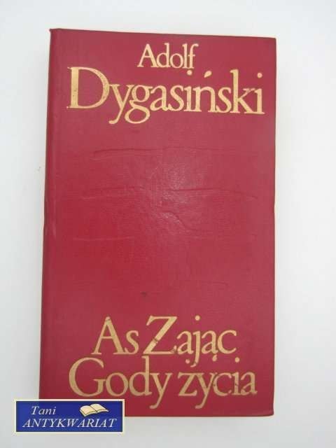 AS ZAJĄC GODY ŻYCIA AS ZAJĄC GODY ŻYCIA