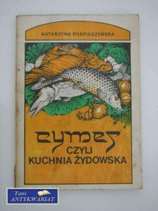 CYMES czyli KUCHNIA PO ŻYDOWSKU