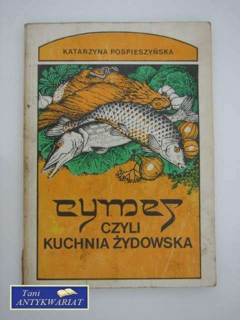 CYMES czyli KUCHNIA PO ŻYDOWSKU