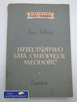 DZIECIŃSTWO LATA CHŁOPIĘCE MŁODOŚĆ
