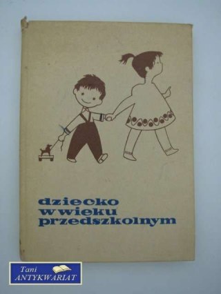 DZIECKO W WIEKU PRZEDSZKOLNYM