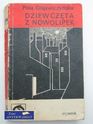 DZIEWCZĘTA Z NOWOLIPEK