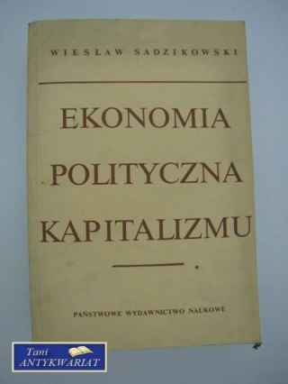 EKONOMIA POLITYCZNA KAPITALIZMU