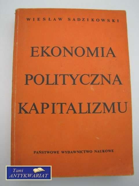 EKONOMIA POLITYCZNA KAPITALIZMU