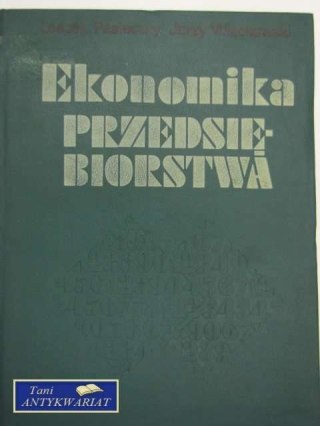 EKONOMIKA PRZEDSIĘBIORSTWA