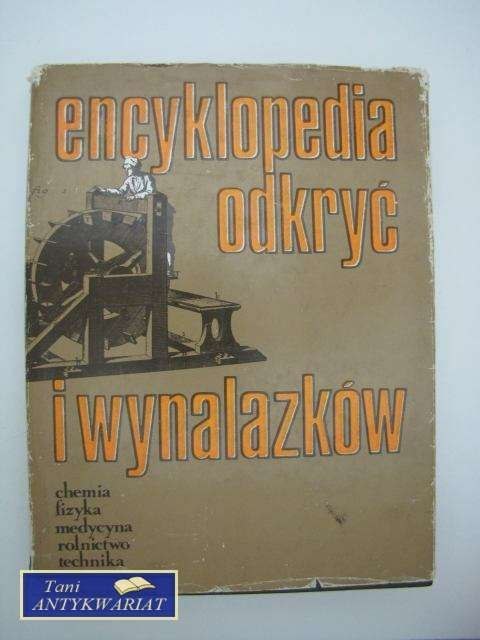 ENCYKLOPEDIA ODKRYĆ I WYNALAZKÓW