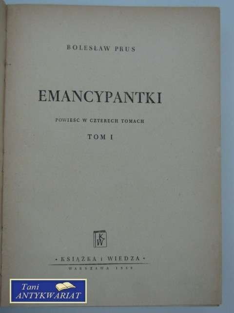 Emancypantki tom I