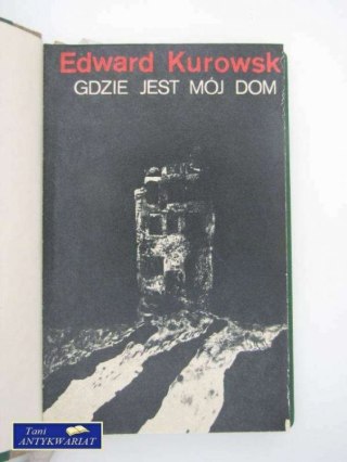 GDZIE JEST MÓJ DOM