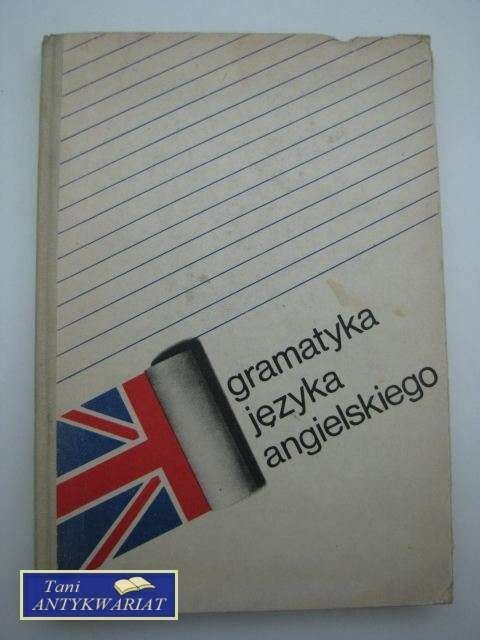 GRAMATYKA JĘZYKA ANGIELSKIEGO