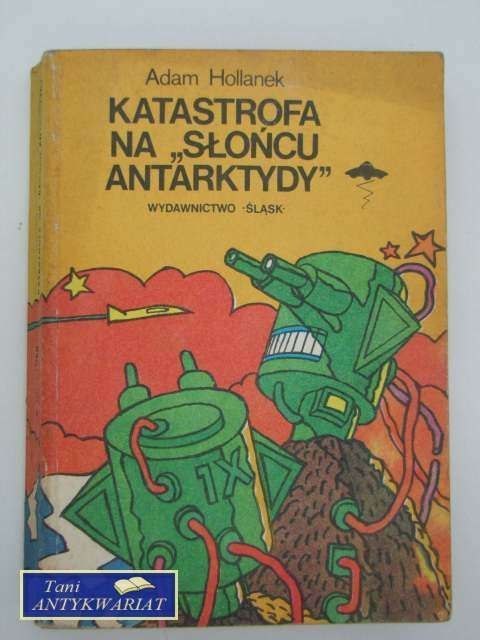 KATASTROFA NA SŁOŃCU ANTARKTYDY