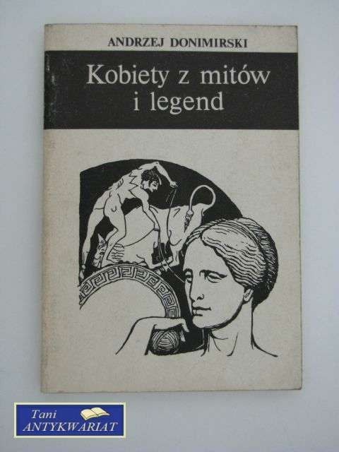 KOBIETY Z MITÓW I LEGEND