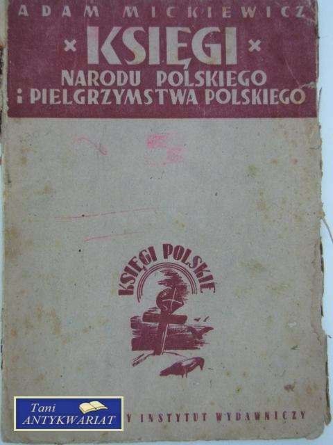 KSIĘGI NARODU I PIELGRZYMSTWA POLSKIEGO