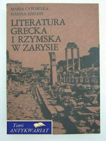 LITERATURA GRECKA I RZYMSKA W ZARYSIE