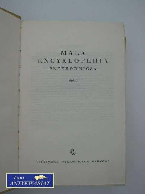 MAŁA ENCYKLOPEDIA PRZYRODNICZA