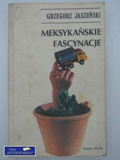 MEKSYKAŃSKIE FASCYNACJE MEKSYKAŃSKIE FASCYNACJE