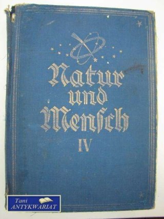 NATUR UND MENSCH IV