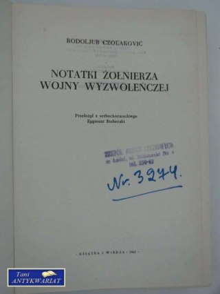 Notatki ŻOŁNIERZA WOJNY WYZWOLEŃCZEJ