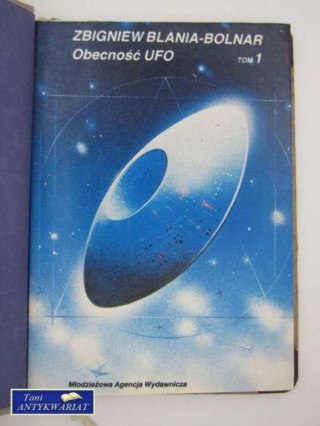 OBECNOŚĆ UFO TOM 1