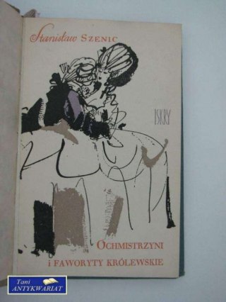 OCHMISTRZYNI i FAWORYTY KRÓLEWSKIE