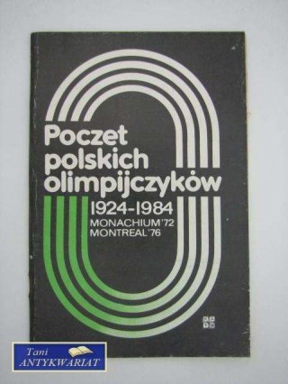 POCZET POLSKICH OLIMPIJCZYKÓW 1924-1984