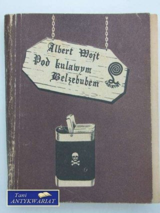 POD KULAWYM BELZEBUBEM