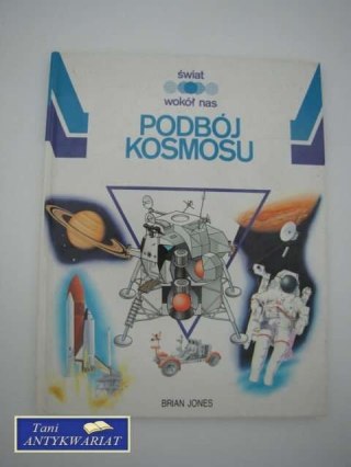 PODBÓJ KOSMOSU