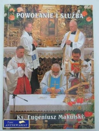 POWOŁANIE I SŁUŻBA