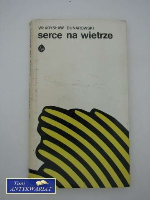 SERCE NA WIETRZE SERCE NA WIETRZE