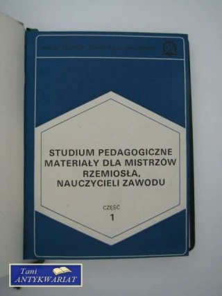 STUDIUM PEDAGOGICZNE Materiały dla mistrzów rzemiosła 1