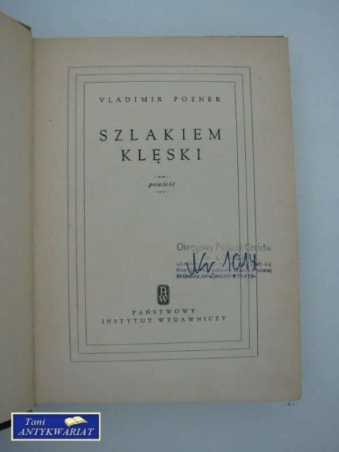 SZLAKIEM KLĘSKI SZLAKIEM KLĘSKI
