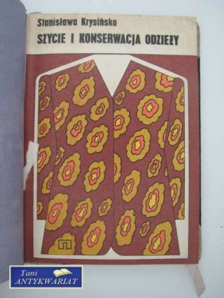 SZYCIE I KONSERWACJA ODZIEŻY