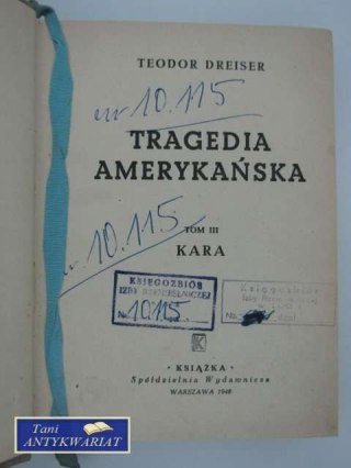 TRAGEDIA AMERYKAŃSKA TOM III