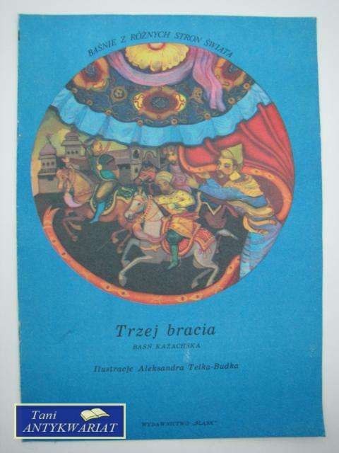 TRZEJ BRACIA