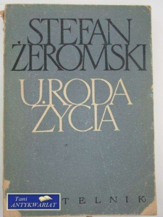 URODA ŻYCIA