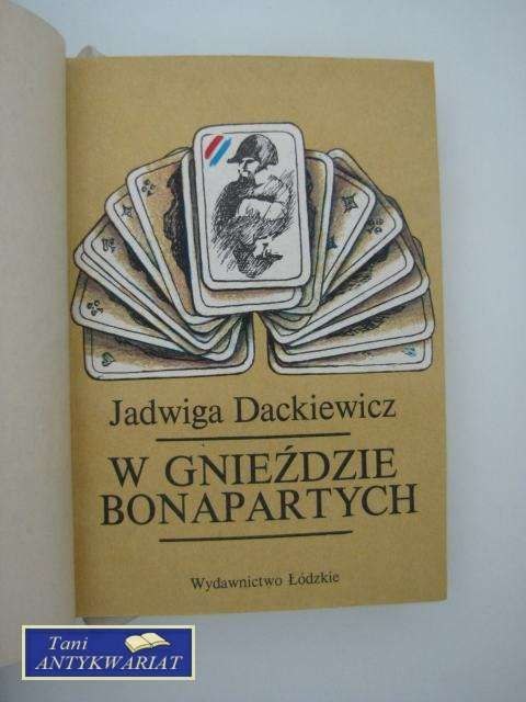 W GNIEŹDZIE BONAPARTYCH
