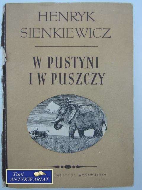 W PUSTYNI I W PUSZCZY