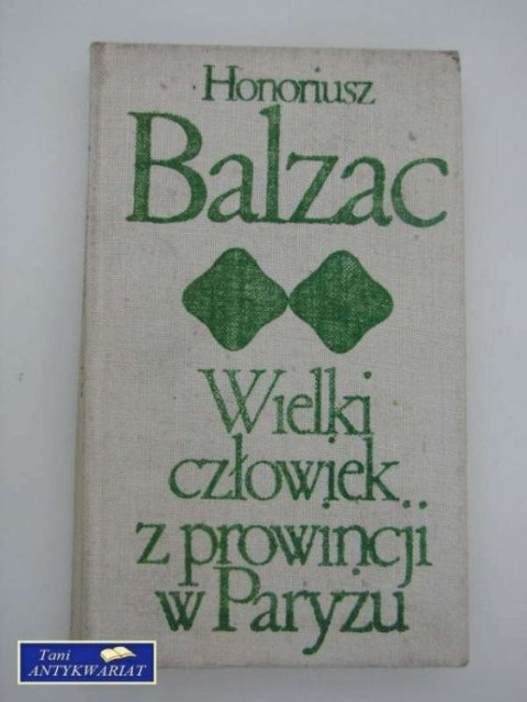 WIELKI CZŁOWIEK Z PROWINCJI W PARYŻU