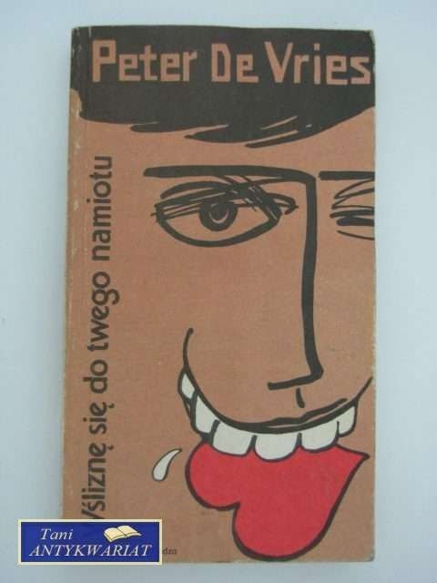 WŚLIZNĘ SIĘ DO TWEGO NAMIOTU