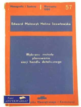 WYBRANE METODY PLANOWANIA SIECI HANDLU DETALICZNEGO