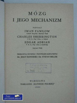 Z DZIEDZINY NAUKI I TECHNIKI T. XIII MÓZG I JEGO MECHAN