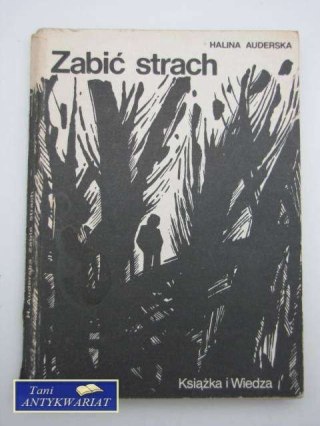 ZABIĆ STRACH