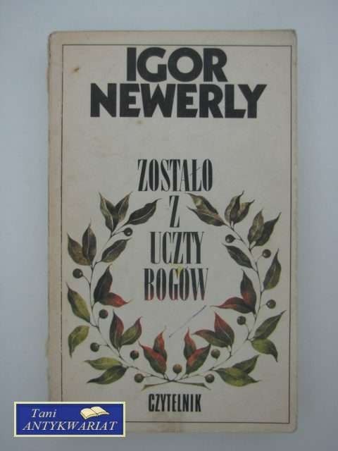 ZOSTAŁO Z UCZTY BOGÓW