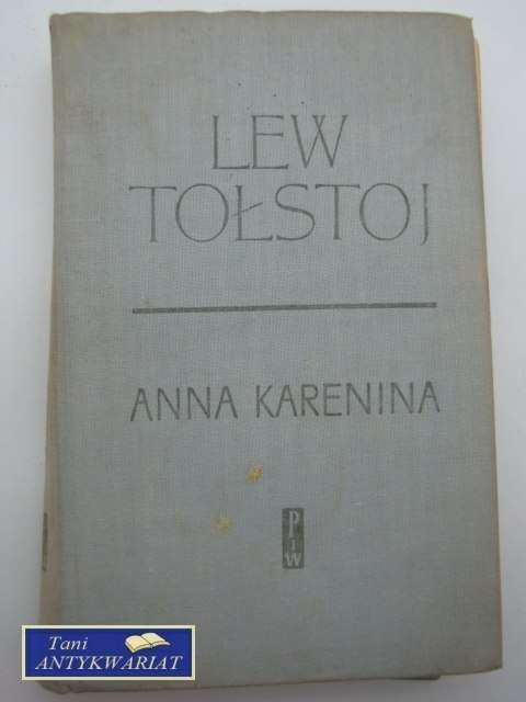 ANNA KARENINA TOM I