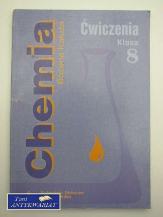 CHEMIA ĆWICZENIA KLASA 8
