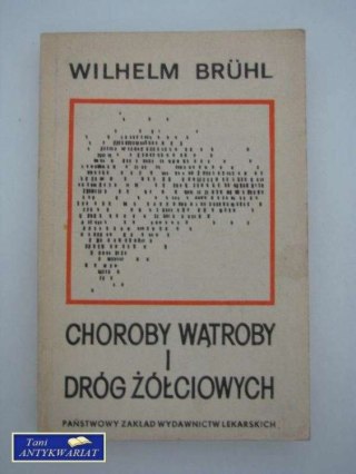 CHOROBY WĄTROBY I DRÓG ŻÓŁCIOWYCH