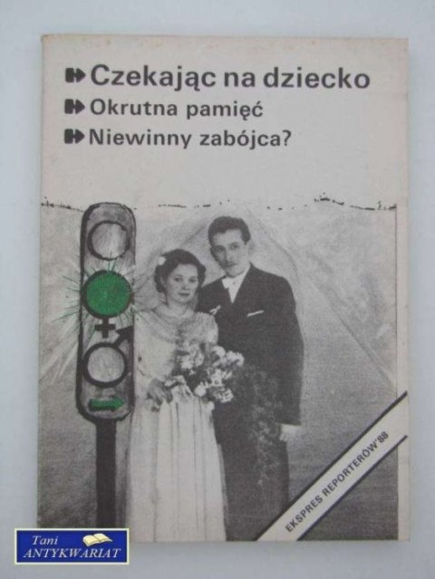 CZEKAJĄC NA DZIECKO