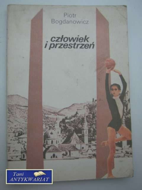 CZŁOWIEK I PRZESTRZEŃ