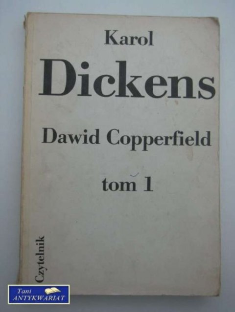 DAWID COPPERFIELD TOM I